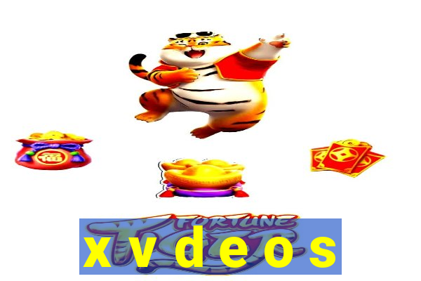 x v d e o s